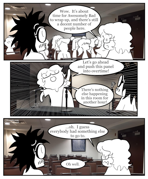 This comic is a perfect representation of how much I contribute to most panels I'm on